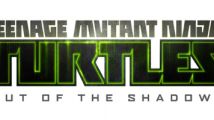 Teenage Mutant Ninja Turtles : Out of the Shadows se dévoile en vidéo