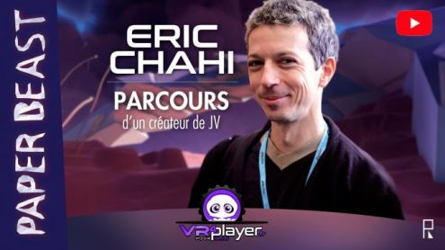 Eric Chahi : Parcours d'un créateur de Jeux Vidéo. Introduction de Paper Beast - Post de vr4player