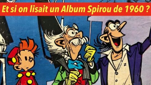 Et si on lisait un album Spirou de 1960 ? - Post de HecqDavid