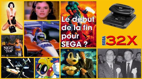 SEGA 32X : le début de la fin pour SEGA ? - Post de HecqDavid