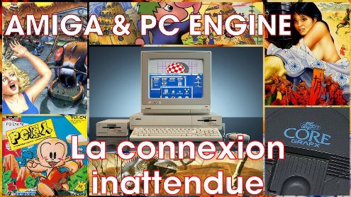 Amiga & PC Engine : la connexion inattendue - Post de HecqDavid