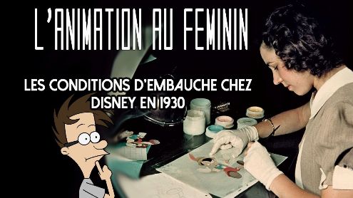 L'animation au féminin - Les conditions d'embauche chez Disney en 1930 - Post de Antoine Bardet