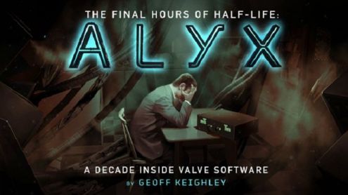 Half-Life Alyx Final Hours : Le documentaire de Geoff Keighley disponible, avec de nombreuses RÉVÉLATIONS