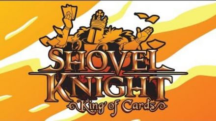 Vidéo : Shovel Knight King of Cards trailer