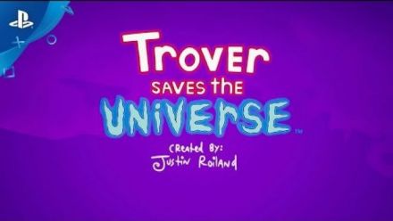 Vidéo : Trover Saves the Universe - E3 2018 Announce Trailer