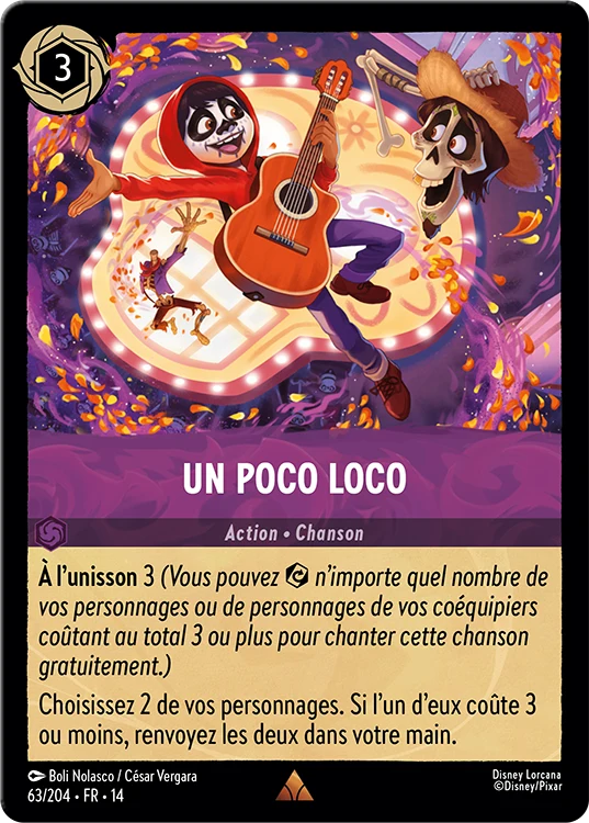 La chanson Un poco loco en carte dans le JCC DIsney Lorcana.