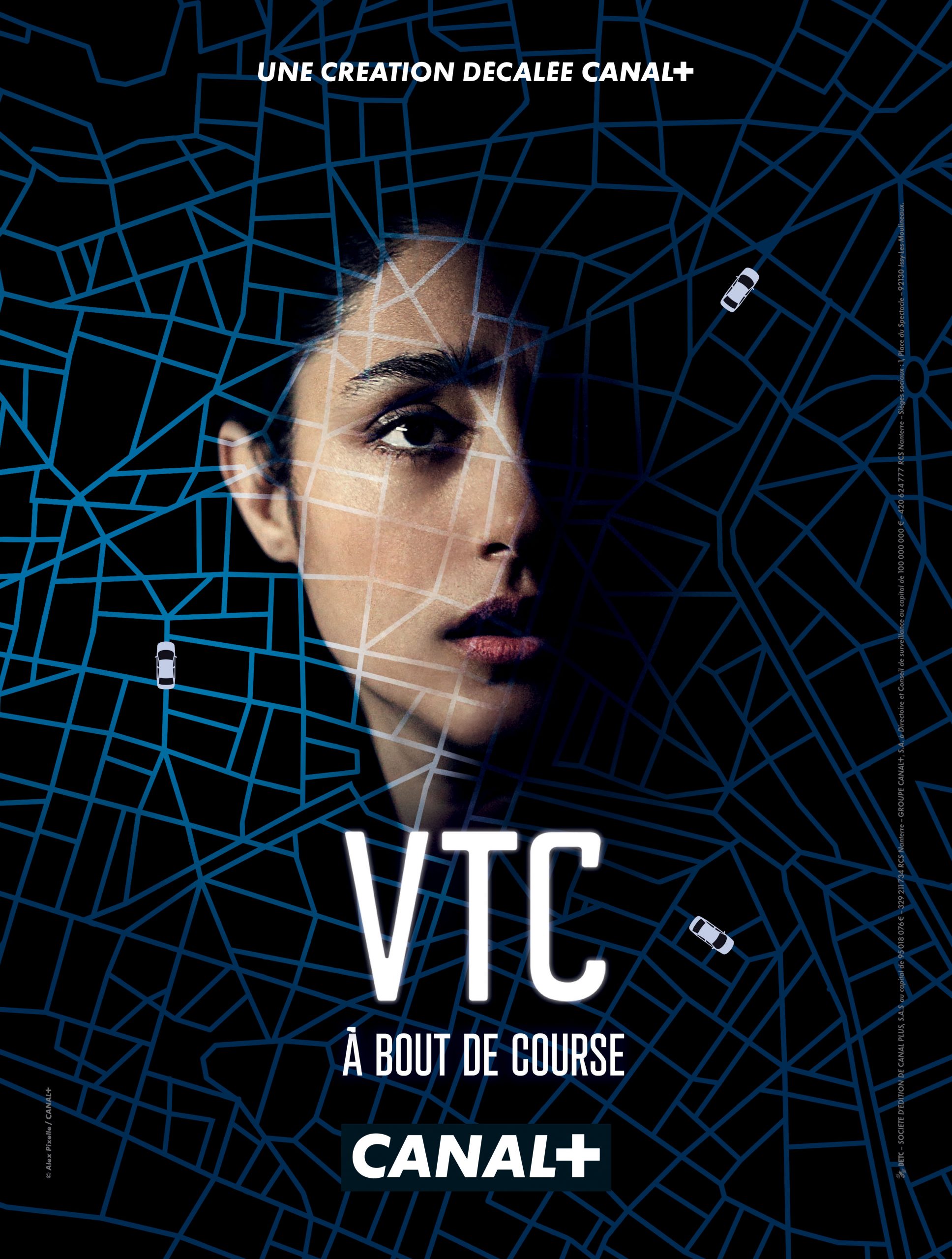 LâintÃ©grale de la sÃ©rie VTC disponible sur myCANAL Â© Alex Pixelle / Canal+