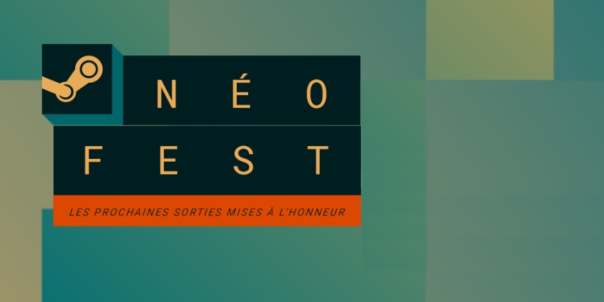 Steam Neo Fest juin 2023 Steam Neo Fest juin 2023
