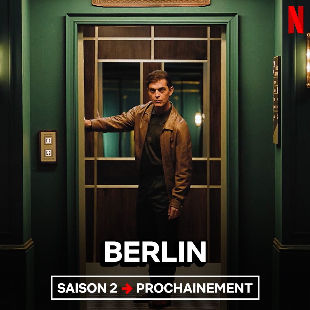 serie netflix berlin annonce saison 2 spin-off casa de papel