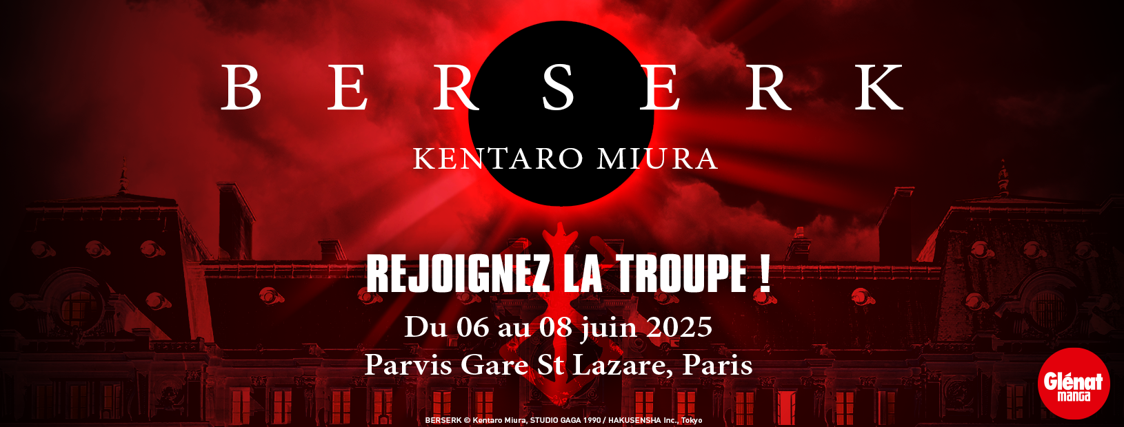Berserk : Ã©vÃ©nement organisÃ© Ã  Paris en juin 2025.