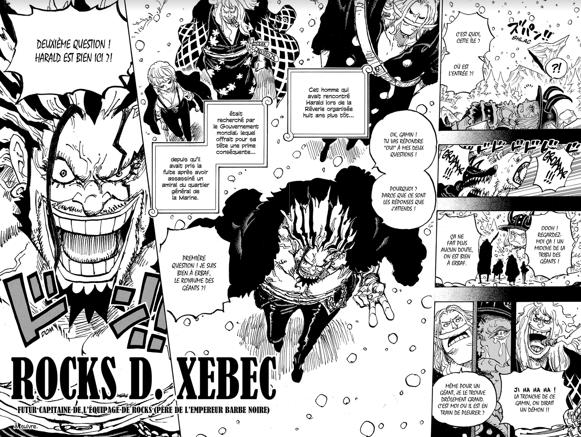 One Piece : Rocks D. Xebec dans le chapitre 1154. One Piece : Rocks D. Xebec dans le chapitre 1154.