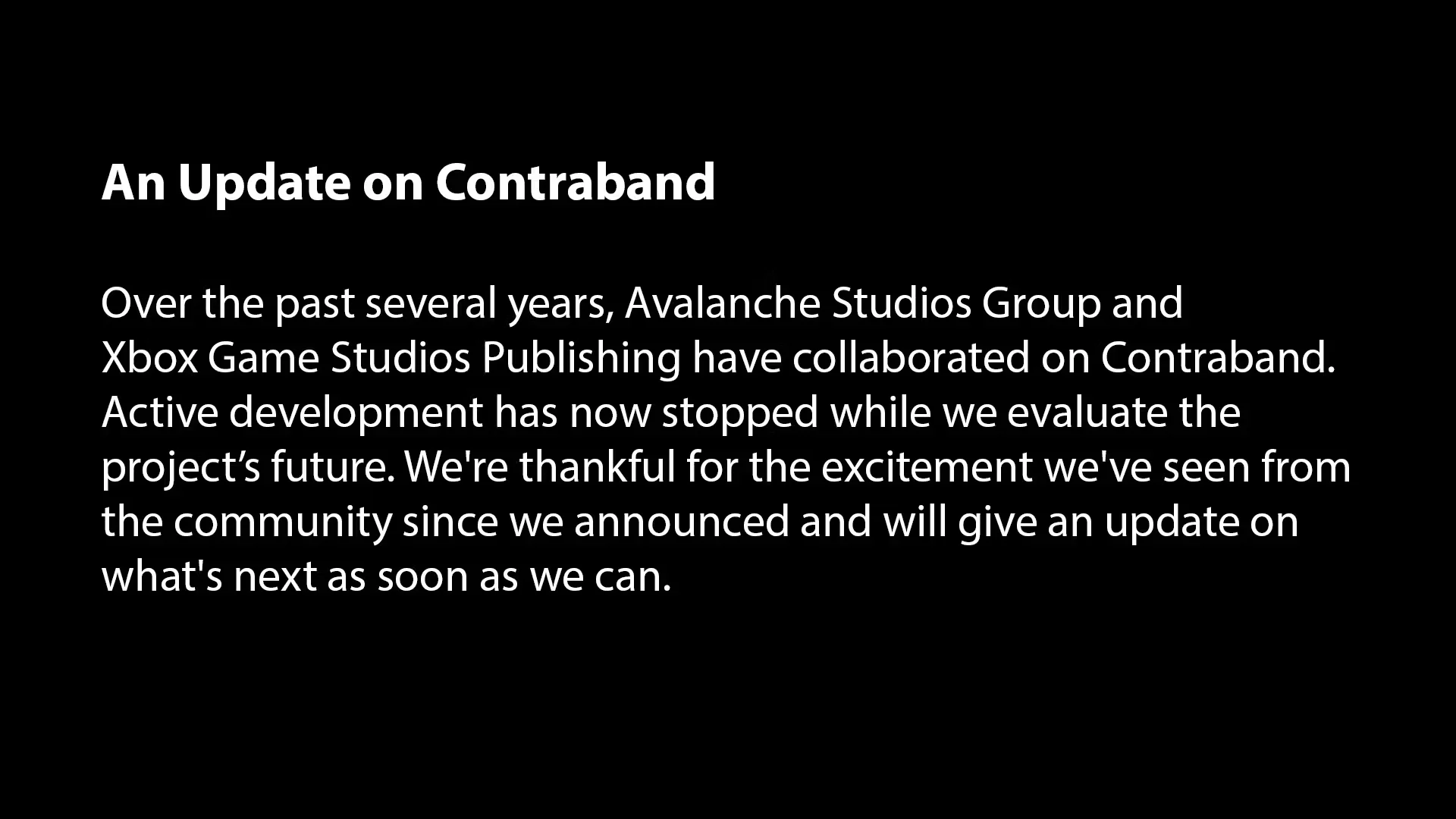Contraband : Communiqué officiel de son annulation chez Xbox. Contraband : Communiqué officiel de son annulation chez Xbox.
