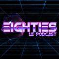 Eightieslepodcas