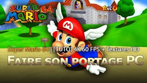 [TUTO] Créer son Portage PC de Super Mario 64 | 4k 60 FPS et 16/9 - Post de Xman34