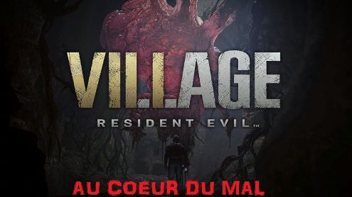 Resident Evil ViLLage - Le Bonheur d'être Père - Post de davidsurge@hotmail.fr