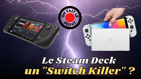 Le Steam Deck. Un "Switch Killer" ? Pas vraiment ! – Post de Suliven