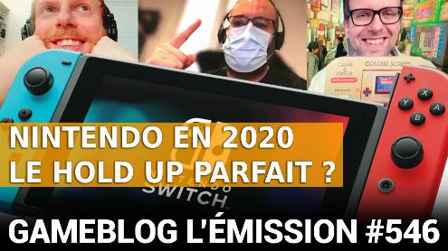 PODCAST 546 : Nintendo en 2020, le hold-up parfait ?