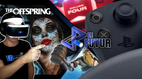 VR Le Futur #116 : Manettes PSVR 2, The Offspring, Play At Home... L'émission 100% Réalité Virtuelle !