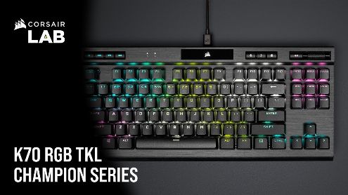 TEST du Corsair K70 RGB TKL : Un formidable clavier au format Tenkeyless