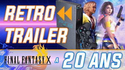 Rétro Trailer : Final Fantasy X a 20 ans ! Bande-annonce de lancement + Making-of en français