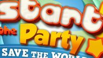 Test : Start The Party ! Save the World !