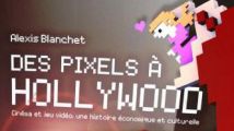 Des Pixels à Hollywood en conférence le 3 avril