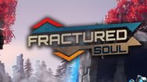 Test : Fractured Soul