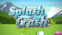 Test : Splash or Crash
