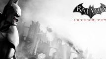 Batman Arkham City : le plein d'infos