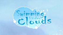 Swimming Under Clouds se fait connaître avec un trailer