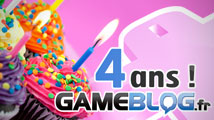 Gameblog fête ses 4 ans avec vous