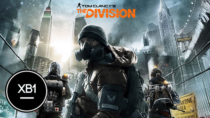 TEST de The Division : Quid de la version Xbox One ?