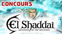 Concours El Shaddai : jeux et goodies à gagner