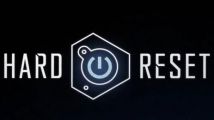 Hard Reset : une vidéo de gameplay pour la sortie