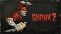 Shank 2 : davantage de gameplay en vidéo