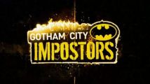 Gotham City Imposteurs en bêta publique sur Xbox Live et PSN
