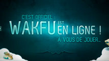 Wakfu ouvre officiellement ses portes