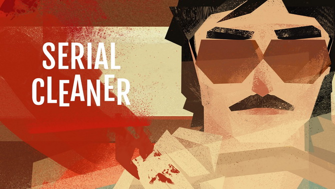TEST de Serial Cleaner : Le plus propre des jeux d'infiltration ?
