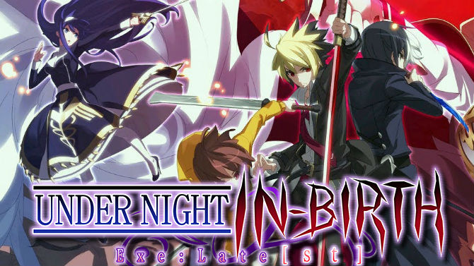 TEST d'Under Night In-Birth Exe Late[st] : Une vieille recette dans une casserole toute neuve