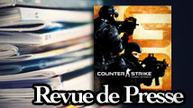 Revue de presse : Counter Strike Global Offensive