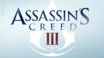 Assassin's Creed III : les premières notes sont tombées