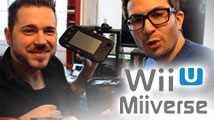 Nos tests Wii U : MiiVerse et Communauté en vidéo