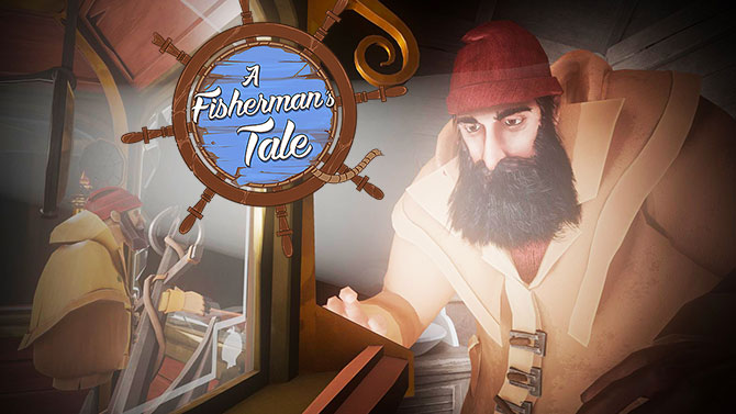 TEST de A Fisherman's Tale : Une pastille VR rafraichissante