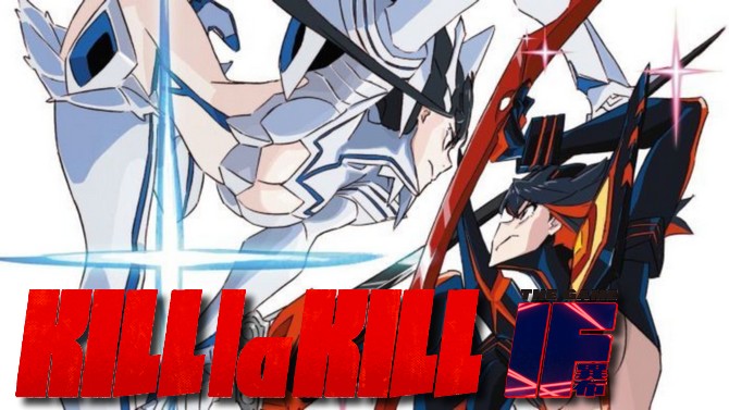 TEST de Kill La Kill - IF : Une plastique sexy, le reste aussi ?