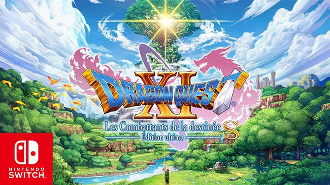 TEST de Dragon Quest XI S (Switch) : L'aventure prend une nouvelle dimension