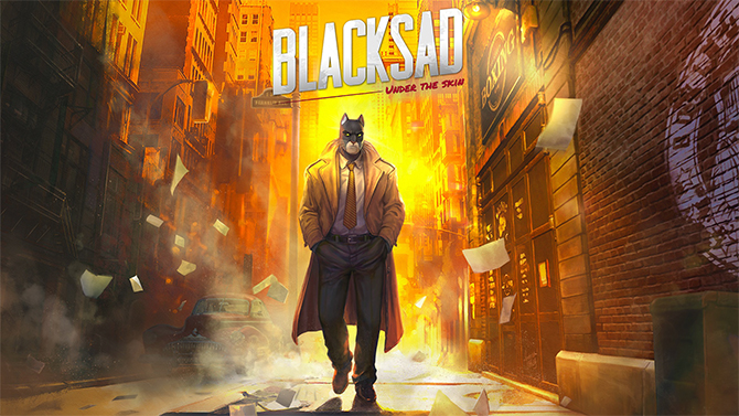 TEST de Blacksad Under the Skin : Le félin retombe-t-il sur ses pattes ?