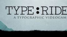 Type:Rider, un jeu typographique, le premier édité par Arte
