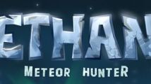 Ethan Meteor Hunter : un post-mortem qui fait mal