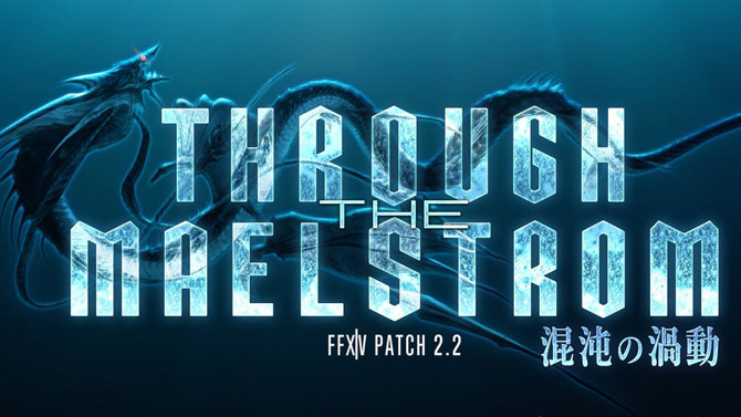 Final Fantasy XIV : A Realm Reborn, la version 2.2 est disponible