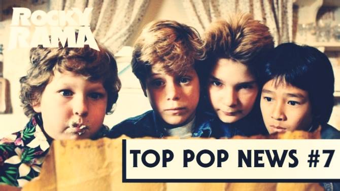 Rockyrama Top Pop News 7 : les Goonies, Dragon Ball Z, Undertaker